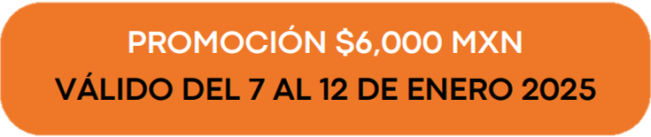 Promocion por 6,000 MXN